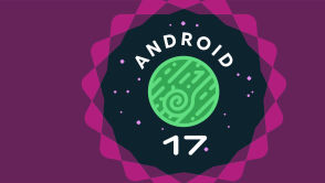 Właściciele popularnych modeli będą zachwyceni. Aktualizacja do Androida 17 na ich smartfonach zabłyśnie jak nigdy