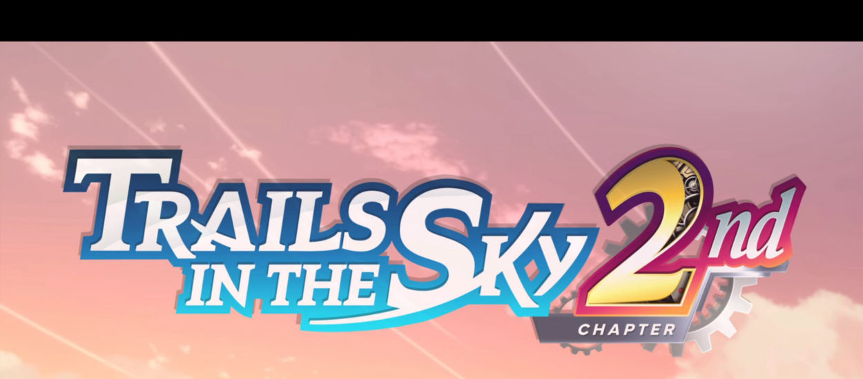 Recenzja Trails in the Sky 2nd Chapter. Must play dla fanów dobrych jRPG