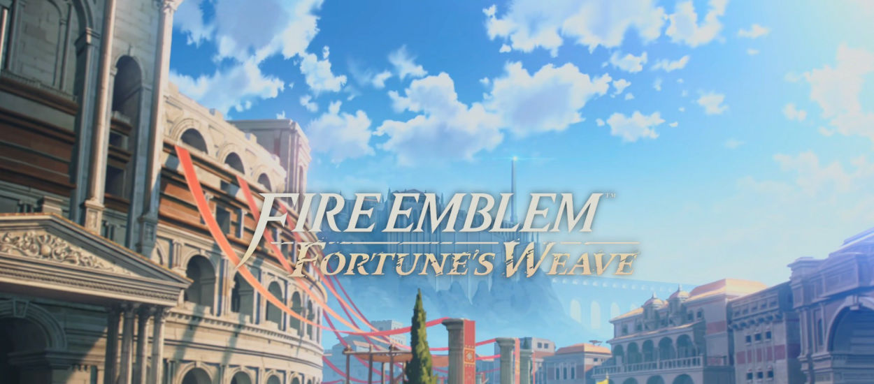 Fire Emblem: Fortune's Weave to gra, o której marzyłem. Mam z nią jednak dwa problemy
