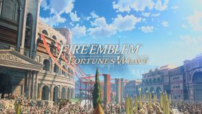 Fire Emblem: Fortune's Weave to gra, o której marzyłem. Mam z nią jednak dwa problemy