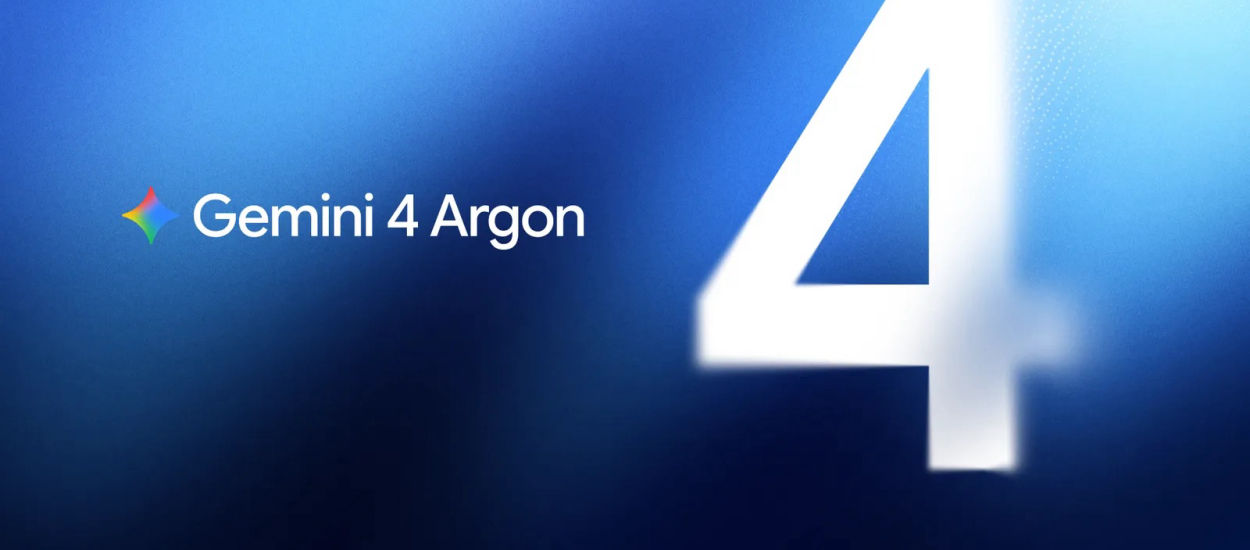 Google wreszcie wraca z niebytu. Oto Gemini 4 Argon